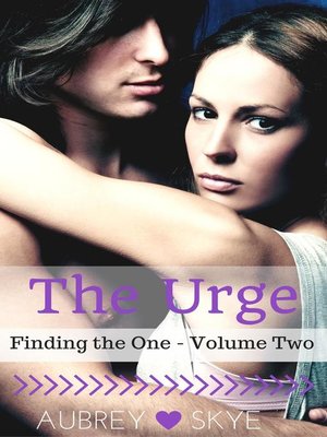 cover image of The Urge (Finding the One--Volume Two)